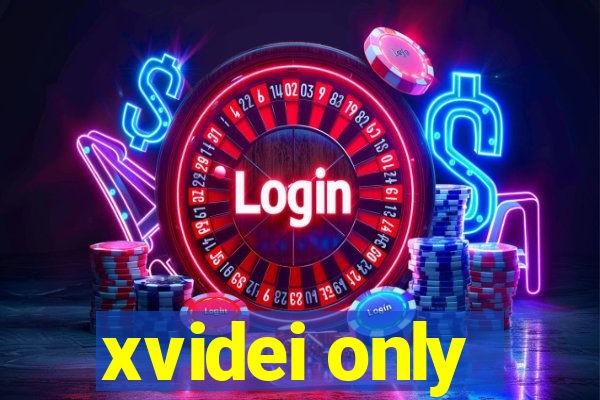 xvidei only